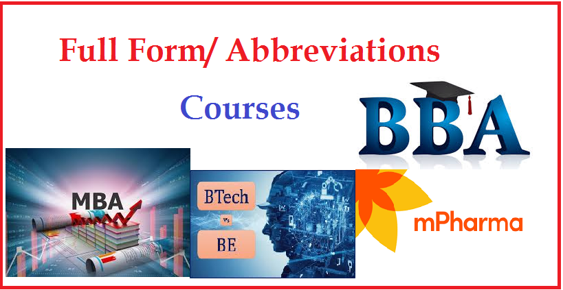 full form of mba, bba, btech 