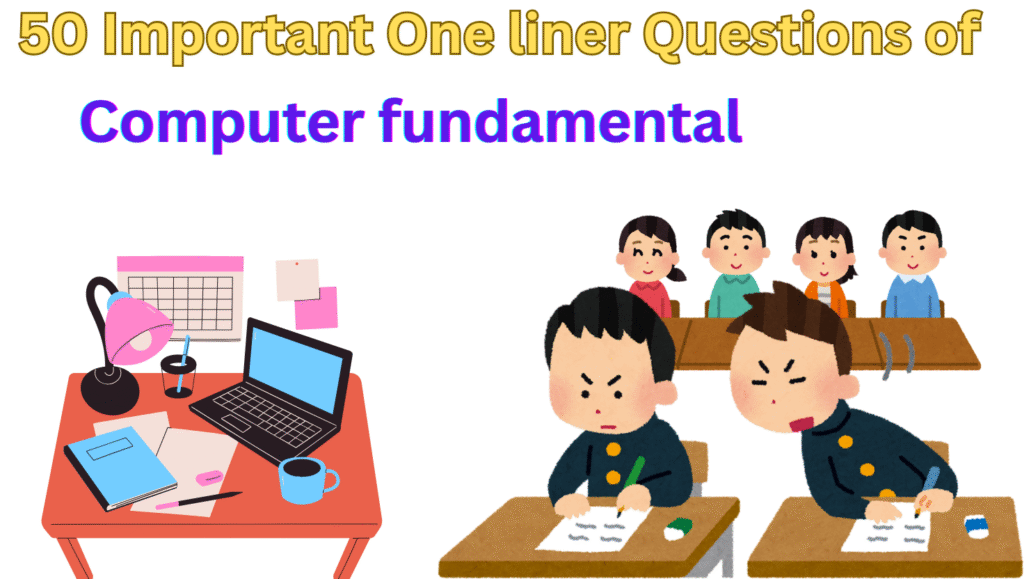50 Important mcqs of Computer Fundamental MCQS