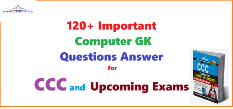 CCC 120 Important MCQs in Hindi 120+ Important Computer GK Questions Answer for CCC and Upcoming Exams